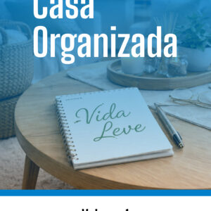 Casa Organizada, Vida Leve – Volume 1 - Imagem 2