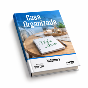 Casa Organizada, Vida Leve – Volume 1 - Imagem 5
