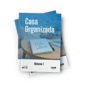Casa Organizada, Vida Leve – Volume 1 - Imagem 1